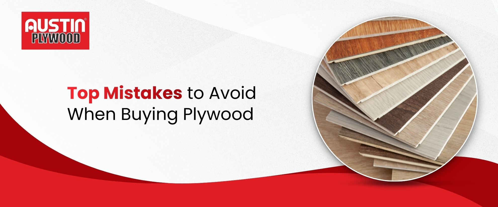 Top Mistakes to Avoid When Buying Plywood